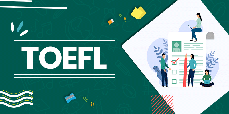 Toefl Adalah : Kepanjangan, Nilai, dan Contohnya